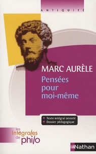 Pierre Pellegrin - Marc Aurèle - Pensées pour moi-même.