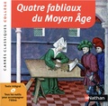 Claudine Manesse - Quatre fabliaux du Moyen Age.