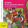 Antoine Galland - Ali Baba et les quarante voleurs.