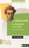 Sören Kierkegaard - La maladie à la mort (Guérir du désespoir) - Un exposé psychologique chrétien pour l'édification et le réveil.