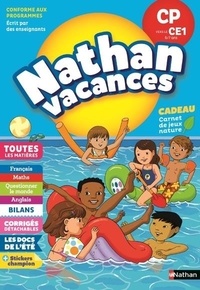 Véronique Calle et Sandrine Guilloré-Chotard - Nathan Vacances Du CP vers le CE1 6/7 ans.