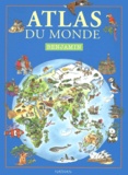 Anne McRae et Daniela De Luca - Atlas Du Monde. Benjamin.