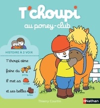 Thierry Courtin - T'choupi au poney club.
