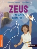 Clémentine Beauvais - Zeus, l'enfance d'un dieu.