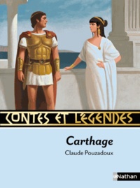 Claude Pouzadoux - Contes et légendes Carthage.