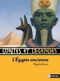 Brigitte Evano - Contes et légendes de l'Egypte ancienne.