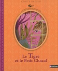 Judith Gueyfier - Le Tigre et le Petit Chacal.