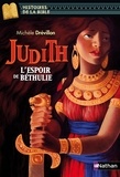 Michèle Drévillon - Judith - L'espoir de Béthulie.