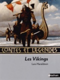 Lars Haraldson - Les Vikings - Contes et légendes.