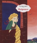 Alexandra Huard et Jakob et Wilhelm Grimm - Raiponce.