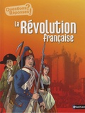 Gérard Dhôtel et Sébastien Telleschi - La Révolution française.
