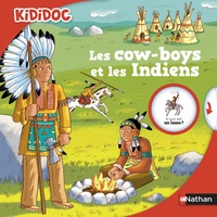 Jean-Michel Billioud et Rémi Saillard - Les cow-boys et les Indiens.