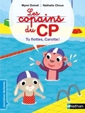 Mymi Doinet et Nathalie Choux - Les copains du CP - Tu flottes, Carotte !.