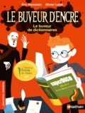 Eric Sanvoisin - Le buveur d'encre  : Le buveur de dictionnaires.