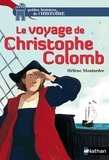 Hélène Montardre - Le voyage de Christophe Colomb.