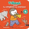 Thierry Courtin - T'choupi chante les comptines des animaux.
