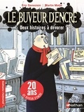 Eric Sanvoisin et Martin Matje - Le buveur d'encre  : 2 histoires à dévorer - Edition anniversaire, 20 ans du buveur d'encre.