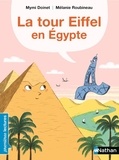 Mymi Doinet et Mélanie Roubineau - La tour Eiffel en Egypte.