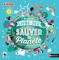 Gaëlle Bouttier-Guérive et  Gwé - Le grand livre-jeu pour sauver la planète.