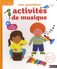 Madeleine Deny et Morgane Raoux - Mes premières activités de musique.