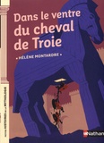 Hélène Montardre - Dans le ventre du cheval de Troie.