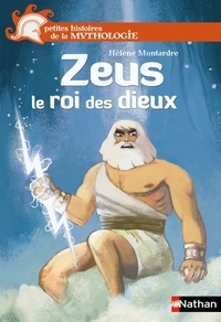 Hélène Montardre - Zeus le roi des dieux.