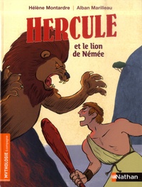 Hélène Montardre et Alban Marilleau - Hercule et le lion de Némée.