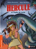 Hélène Montardre et Alban Marilleau - Hercule et l'hydre de Lerne.