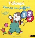 Thierry Courtin - T'choupi devine les chiffres.