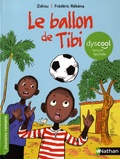  Zidrou et Frédéric Rébéna - Le ballon de Tibi.