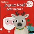 Nathalie Choux - Joyeux Noël petit renne !.