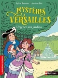 Sylvie Baussier - Mystères à Versailles - Urgence aux jardins.