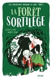 Estelle Faye et Nancy Peña - Les aventures d'Alduin et Léna Tome 2 : La Forêt Sortilège.