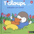 Thierry Courtin - T'choupi adopte un chiot.