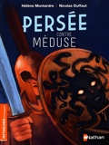 Hélène Montardre et Nicolas Duffaut - Persée contre Méduse.