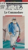 Michel Laporte et Ollivier Kerjean - Le Commodore.