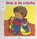 Claire Ubac et Christian Hache - Nino à la crèche.