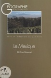 Jérôme Monnet et Noémi Adda - Le Mexique.