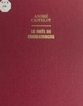André Castelot et Paul Durand - Le Noël de Charlemagne.