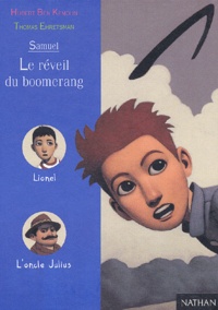 Thomas Ehretsmann et Hubert Ben Kemoun - Le Reveil Du Boomerang.