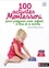 Marie-Hélène Place - 100 activités Montessori pour préparer mon enfant à lire et à écrire.