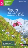 Wolfgang Lippert - Fleurs des montagnes, alpages et forêts.