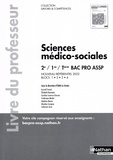 Edith Le Gruiec - Sciences médico-sociales 2e/1re/Tle Bac Pro ASSP - Livre du professeur.