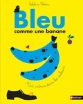 Delphine Chedru - Bleu comme une banane.