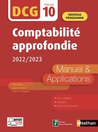 Laurent Didelot et Odile Barbe - Comptabilité approfondie 2022-2023 - DCG 10 - EPUB.
