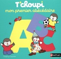 Thierry Courtin - Mon premier Abécédaire T'choupi.