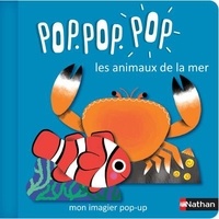 Géraldine Cosneau - Pop pop pop Les animaux de la mer.