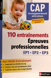 Louisa Rebih - CAP Accompagnement éducatif petite enfance - 110 Entraînements Epreuves professionnelles EP1 EP2 EP3.