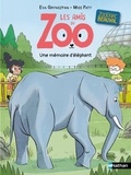 Eva Grynszpan et Paty Miss - Les amis du zoo Beauval - Une mémoire d'éléphant.