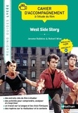 Lynda Itouchène - West side Story, Jerome Robbins & Robert Wise - Cahier d'accompagnement à la lecture de l'oeuvre intégrale LLCE anglais 1re B2.